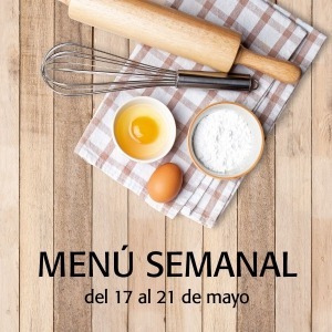 menú semanal del 17 al 21 de mayo